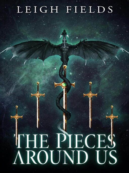 Title details for The Pieces Around Us by Leigh Fields - Available